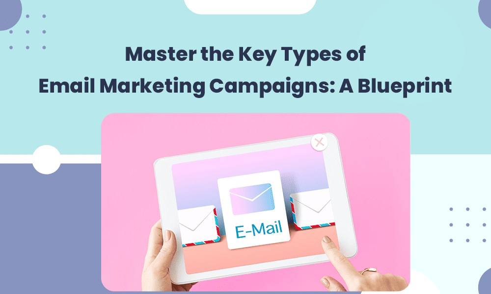 Read more about the article Mastering B2B Email Marketing: A Blueprint for Success